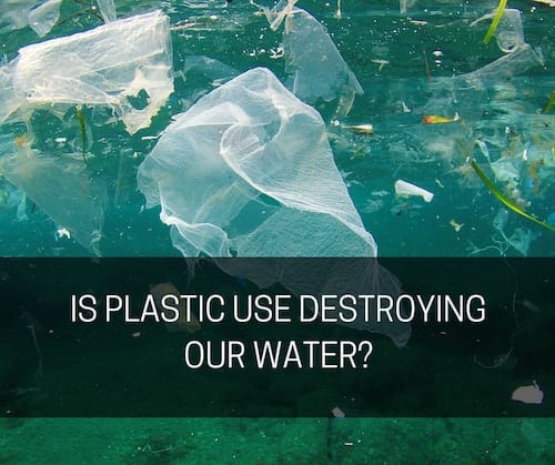 Is Plastic Use Destroying Our Water? | Lipsey Water