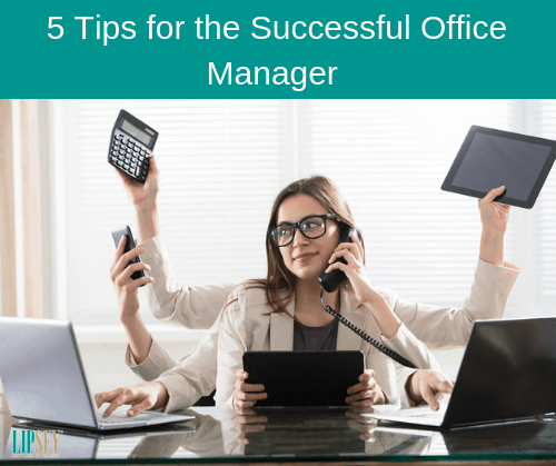5 Tips for the Successful Office Manager | Lipsey Water
